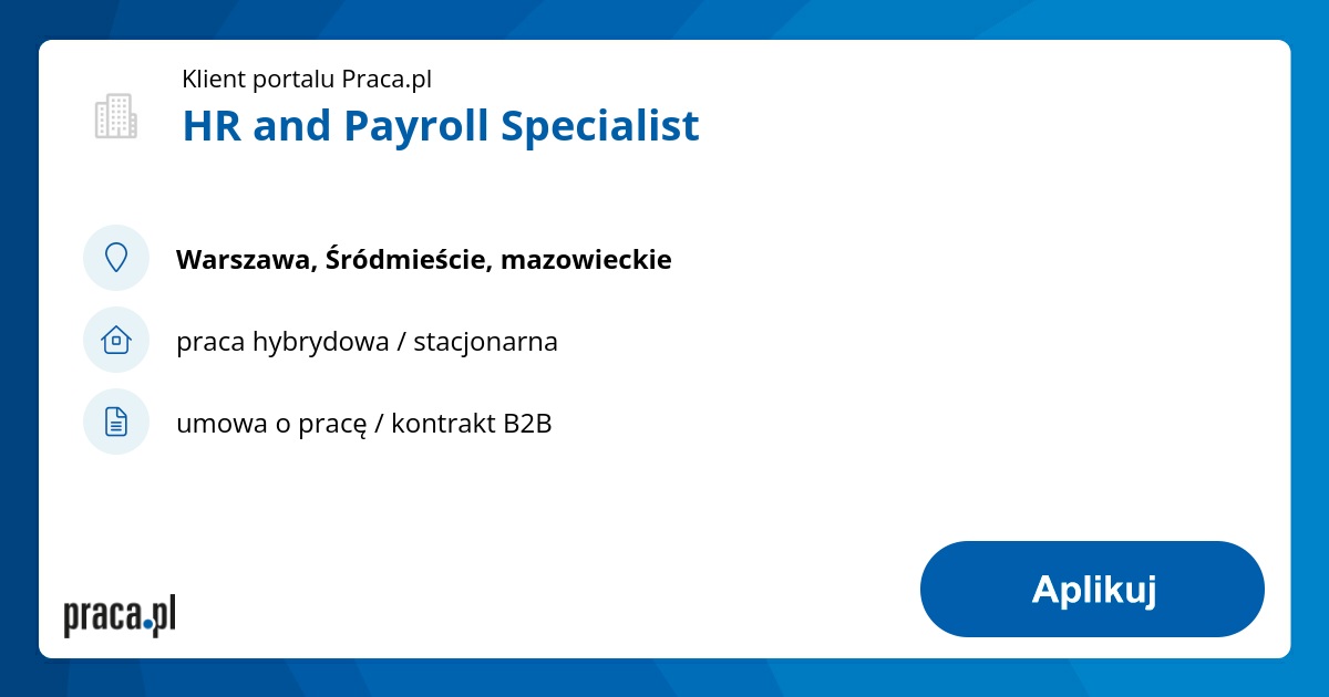 Archiwalna oferta nr 10599842, HR and Payroll Specialist, Warszawa ...