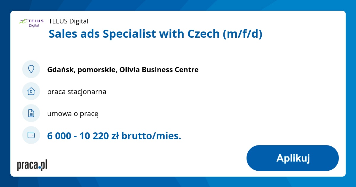 Praca Sales ads Specialist with Czech (m/f/d), Gdańsk, TELUS Digital