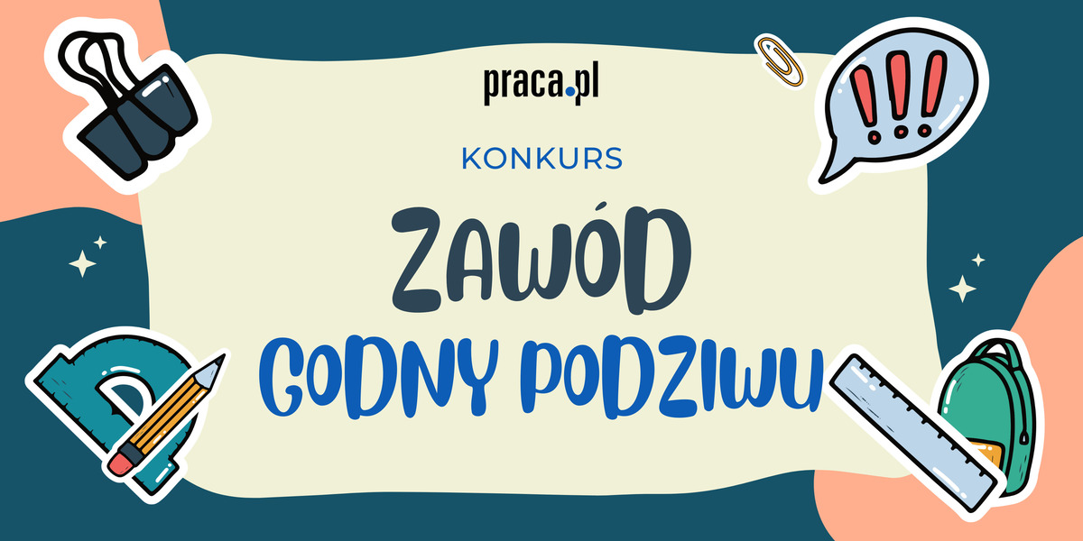 Praca.pl Zawód godny podziwu
