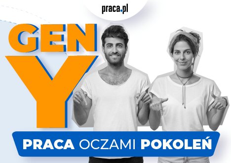 Raport: Pokolenie Y na rynku pracy. Stabilność i poszukiwanie sensu